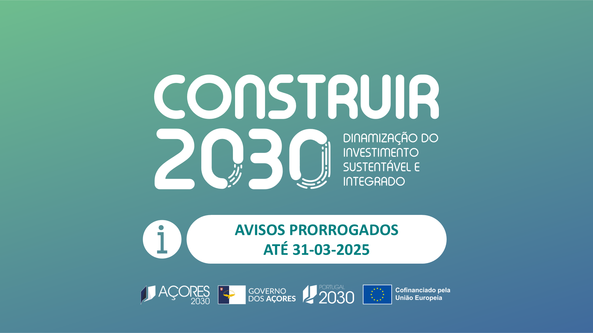 Construir 2030 | Avisos Prorrogados até 31 de março de 2025