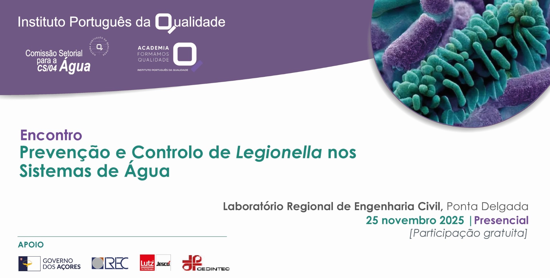 Encontro CS/04 | Prevenção e Controlo da Legionella nos Sistemas de Água